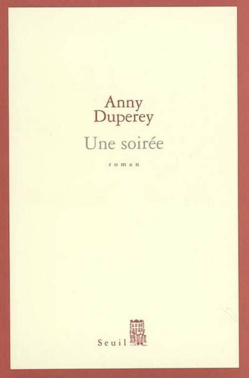 Une soirée - Anny Duperey