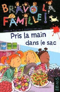 Pris la main dans le sac - Christine Sagnier